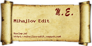 Mihajlov Edit névjegykártya